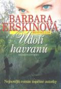 Kniha: Údolí havranů - Barbara Erskinová