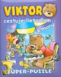 Kniha: Viktor cestuje lietadlom k moru - Gabriela Dittelová, Jan Ivens