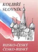 Kniha: Kolibří slovník rusko-český česko-ruský - Marie Steigerová