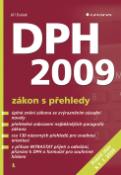 Kniha: DPH 2009 - zákon s přehledy - Jiří Dušek