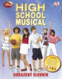 Kniha: High School Musical - Obrazový slovník - Catherine Saundersová, Walt Disney