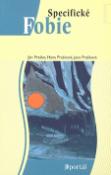 Kniha: Specifické fobie - Ján Praško, Hana Prašková