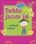 Kniha: Tohle jsem já - Knížka na zámek se samolepkami - Sue Nicholsonová