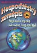 Kniha: Hospodářský zeměpis - Regionální aspekty světového hospodářství - Vladimír Baar