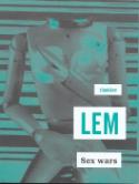 Kniha: Sex wars - Stanislaw Lem