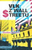 Kniha: Vlk z Wall Streetu - Jordan Belfort