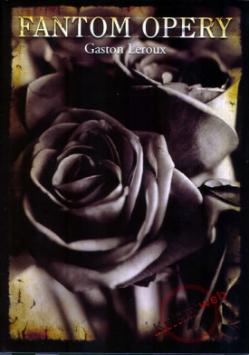 Kniha: Fantom opery - Gaston Leroux