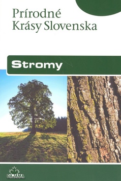 Kniha: Stromy - Daniel Kollár, Kliment Ondrejka, Pavol Hanzel