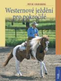 Kniha: Westernové ježdění pro pokročilé - Peter Kreinberg