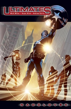 Kniha: Ultimates Nadčlověk - Mark Millar, Bryan Hitch
