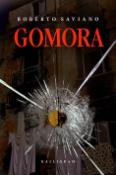 Kniha: Gomora - Roberto Saviano