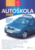 Kniha: Autoškola 2008 - Ondřej Weigel