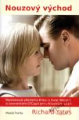 Kniha: Nouzový východ - Románová předloha filmu s Kate Winslet a Leonardem DiCapriem v hlavních rolích - Richard Yates, Wolf-Dieter Storl