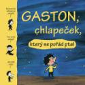 Kniha: Gaston, chlapeček, který se pořád ptal - Matthieu de Laubier
