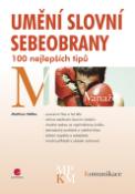 Kniha: Umění slovní sebeobrany - 100 nejlepších tipů - Matthias Nöllke
