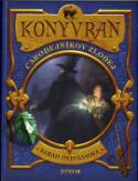 Kniha: Čarodejníkov zlodej - Konyvran I. - Sarah Prineasová