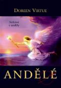 Kniha: Andělé - Setkání s anděly - Doreen Virtue