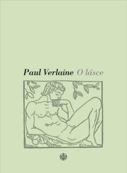 Kniha: O lásce - Paul Verlaine