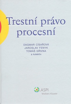 Kniha: Trestní právo procesní - Dagmar Císařová