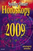 Kniha: Horoskopy 2009 - astrologický průvodce - Sydney Omarr