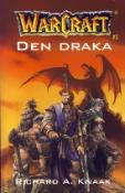 Kniha: Den draka - 1 - Richard A. Knaak