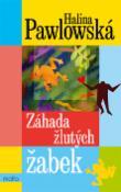 Kniha: Záhada žlutých žabek - Halina Pawlowská