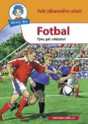 Kniha: Benny Blu Fotbal - Tým, gól, vítězství - Michael Wolf
