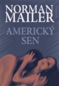 Kniha: Americký sen - Norman Mailer