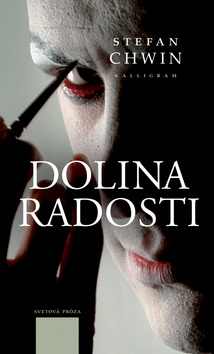 Kniha: Dolina radosti - Stefan Chwin