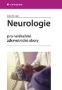 Kniha: Neurologie - pro nelékařské zdravotnické obory - Zdeněk Seidl