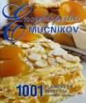 Kniha: Encyklopédia múčnikov - 1001 klasických receptov z celého sveta - neuvedené