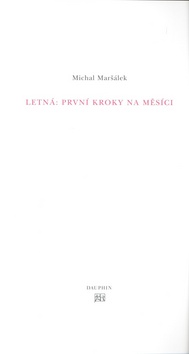 Kniha: Letná: První kroky na měsíci - Michal Maršálek