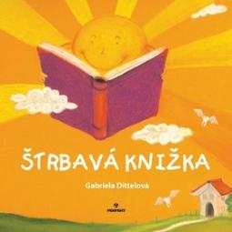 Kniha: Štrbavá knižka - Gabriela Dittelová