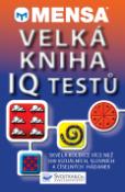 Kniha: Mensa Velká kniha IQ testů - Robert Allen