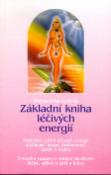 Kniha: Základní kniha léčivých energií - Praktické využití léčivých energií myšlenek - Waltraud-Maria Hulke