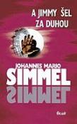 Kniha: A Jimmy šel za duhou - Johannes Mario Simmel