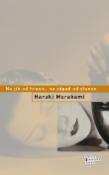 Kniha: Na jih od hranic, na západ od slunce - Haruki Murakami