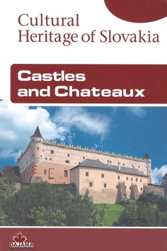 Kniha: Castles and Chateaux - Daniel Kollár, Jaroslav Nešpor