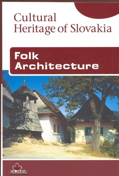 Kniha: Folk Architecture - Viera Dvořáková