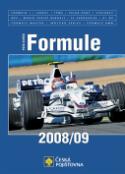Kniha: Formule 2008/09 - Formule 1/ Jezdci / Týmy / Velké ceny / Výsledky / GP2 / World servis Renault / - Petr Dufek