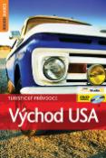 Kniha: Východ USA - Turistický průvodce - neuvedené, Samantha Cooková, Tim Burford