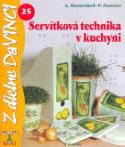 Kniha: Servítková technika v kuchyni - 25 - Angelika Massenkeil, Pammi Panesar