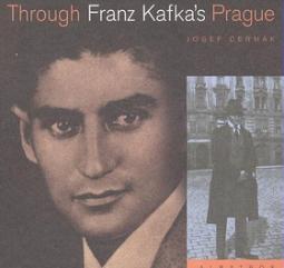 Kniha: Prahou Franze Kafky - anglicky - Josef Čermák