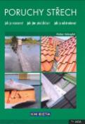 Kniha: Poruchy střech - Walter Holzapfel