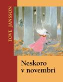 Kniha: Neskoro v novembri - Tove Jansson, Tove Janssonová