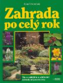Kniha: Zahrada po celý rok - Vše o zakládání a udržování zahrady od jara do zimy - Klaas T. Noordhuis