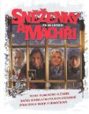 Kniha: Sněženky a machři po 25 letech - Marie Formáčková