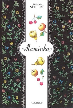 Kniha: Maminka - Jaroslav Seifert