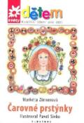 Kniha: Čarovné prstýnky + CD - Květy dětem 5 - Markéta Zinnerová