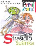 Kniha: Strašidlo Sušinka - Astrid Lindgrenová